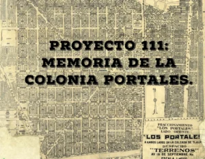 Con iniciativa social, rescatan la memoria de la colonia Portales