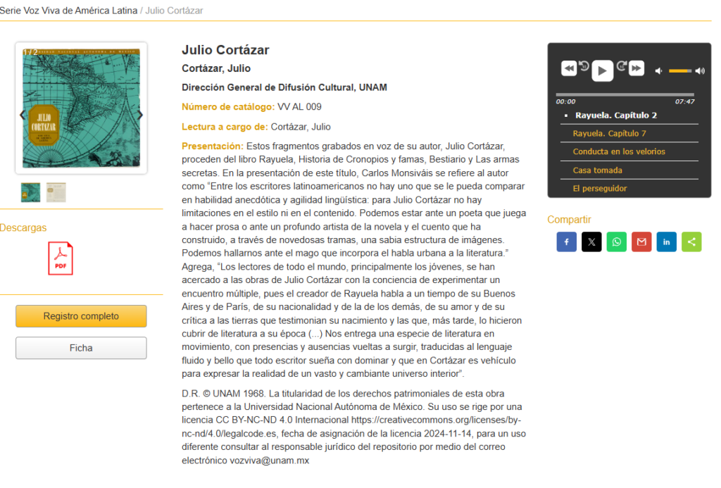 Estos fragmentos grabados en voz de su autor, Julio Cortázar, proceden del libro Rayuela, Historia de Cronopios y famas, Bestiario y Las armas secretas. 
